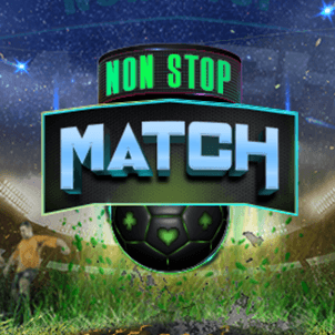 Non Stop Match